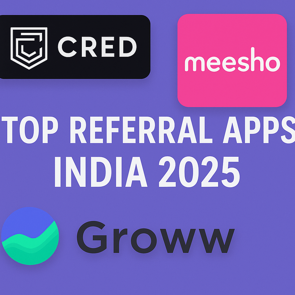 Lifetime Referral Bonus Apps in India 2025