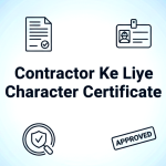 Contractor Character Certificate kaise banega