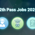 12th Pass Jobs
